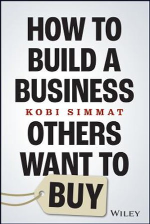 Cover art for How to Build a Business Others Want to Buy