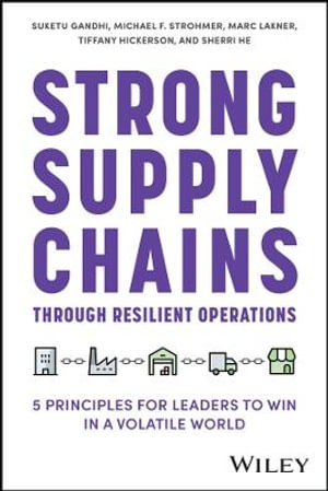 Cover art for Strong Supply Chains Through Resilient Operations