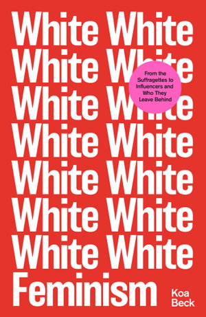 Cover art for White Feminism