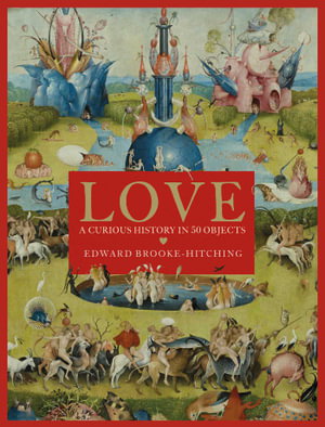 Cover art for Love; A Curious History