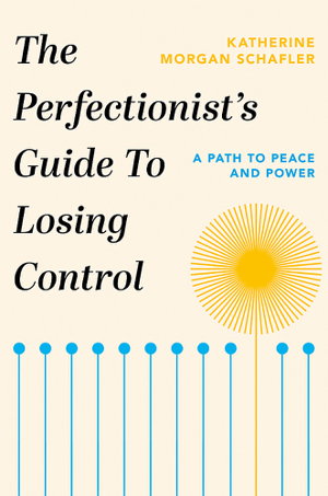 Cover art for The Perfectionist's Guide to Losing Control