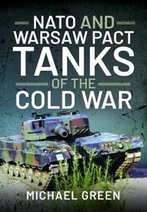 Cover art for NATO and Warsaw Pact Tanks of the Cold War