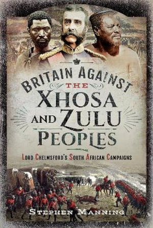 Cover art for Britain Against the Xhosa and Zulu Peoples