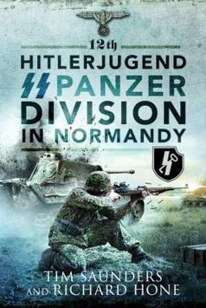 Cover art for 12th Hitlerjugend SS Panzer Division in Normandy