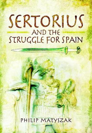 Cover art for Sertorius and the Struggle for Spain