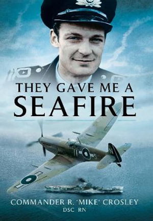 Cover art for They Gave Me A Seafire