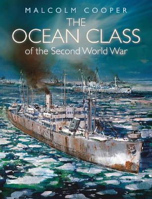 Cover art for The Ocean Class of the Second World War
