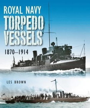 Cover art for Royal Navy Torpedo Vessels
