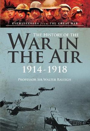 Cover art for The History of the War in the Air 1914-1918
