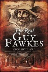 Cover art for The Real Guy Fawkes