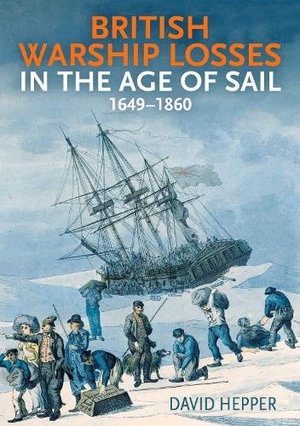 Cover art for British Warship Losses in the Age of Sail