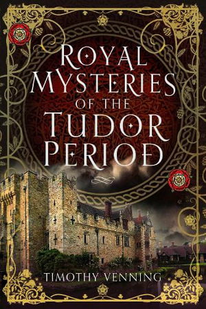 Cover art for Royal Mysteries of the Tudor Period