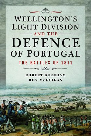 Cover art for Wellington's Light Division and the Defence of Portugal