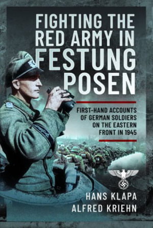 Cover art for Facing the Red Army in Festung Posen