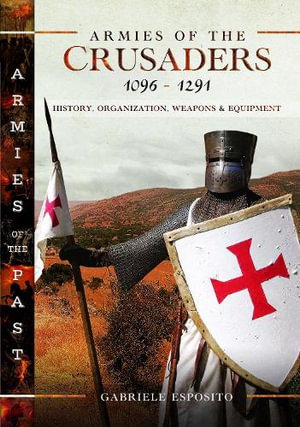 Cover art for Armies of the Crusaders, 1096-1291
