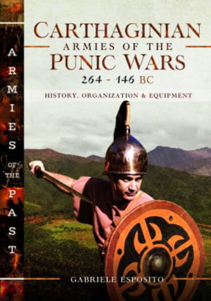 Cover art for Carthaginian Armies of the Punic Wars, 264146 BC