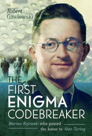 Cover art for The First Enigma Codebreaker