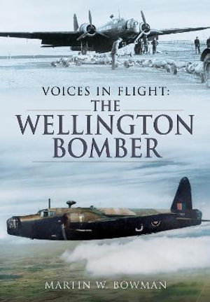 Cover art for Voices in Flight: The Wellington Bomber