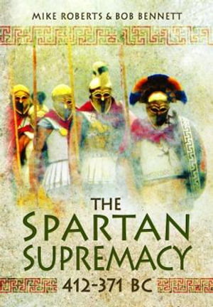 Cover art for The Spartan Supremacy 412-371 BC