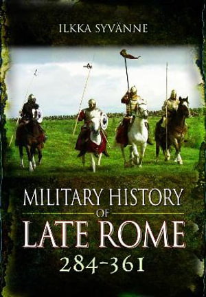 Cover art for Military History of Late Rome 284 361