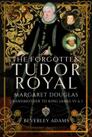 Cover art for The Forgotten Tudor Royal