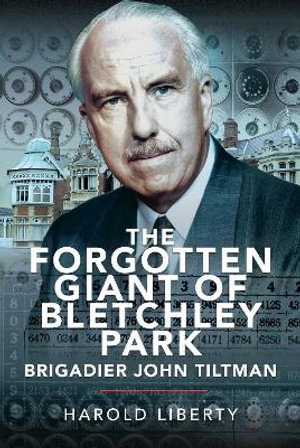 Cover art for The Forgotten Giant of Bletchley Park