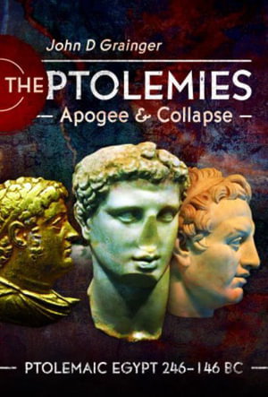 Cover art for The Ptolemies, Apogee and Collapse