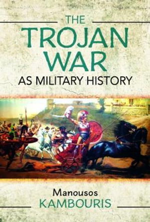 Cover art for The Trojan War as Military History