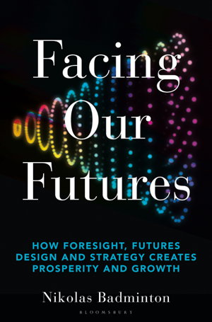 Cover art for Facing Our Futures