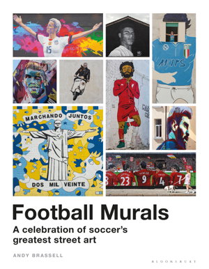 Cover art for Football Murals: A Celebration of Soccer's Greatest Street Art