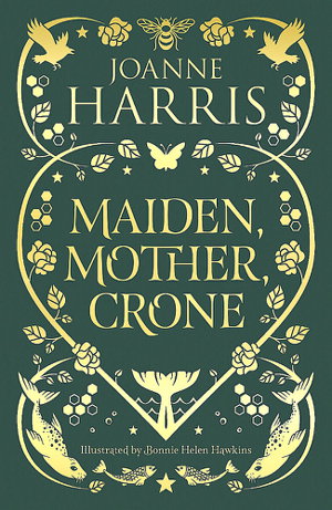 Cover art for Maiden Mother Crone A Collection