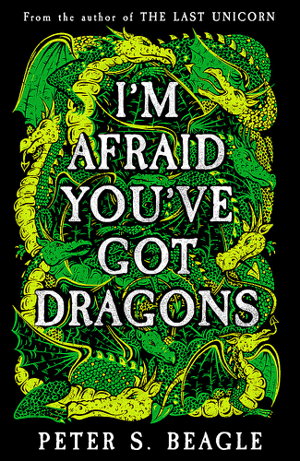 Cover art for I'm Afraid You've Got Dragons