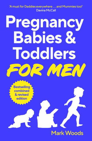 Cover art for Pregnancy, Babies & Toddlers for Men