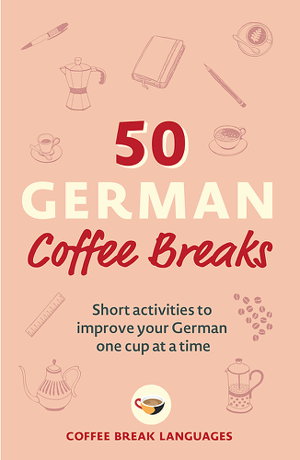 Cover art for 50 German Coffee Breaks