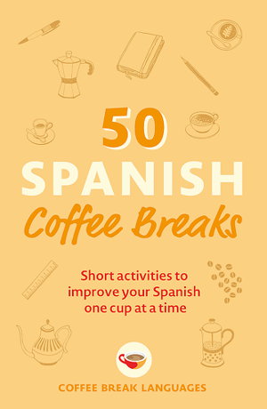 Cover art for 50 Spanish Coffee Breaks