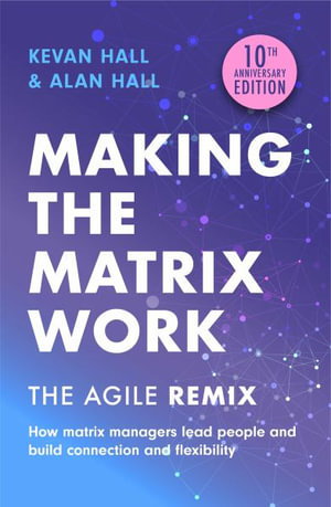 Cover art for Making the Matrix Work, 2nd edition