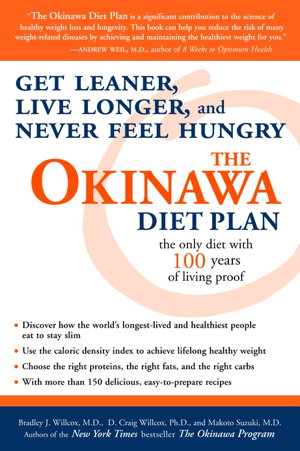 Cover art for The Okinawa Diet Plan Get Leaner Live Longer and Never Feel Hungry