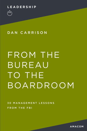 Cover art for From the Bureau to the Boardroom