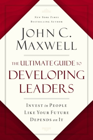 Cover art for The Ultimate Guide to Developing Leaders