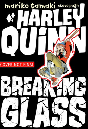 Cover art for Harley Quinn Breaking Glass