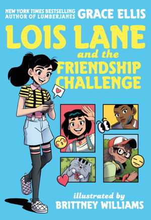 Cover art for Lois Lane and the Friendship Challenge