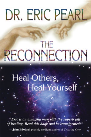Cover art for The Reconnection Heal Others Heal Yourself