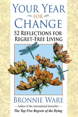 Cover art for Your Year For Change: 52 Reflections For Regret-Free Living