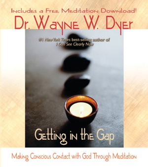 Cover art for Getting In The Gap: Making Conscious Contact With God Through Meditation