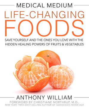 Cover art for Medical Medium Life-Changing Foods