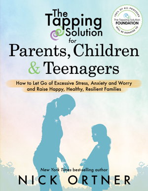 Cover art for The Tapping Solution for Parents, Children & Teenagers
