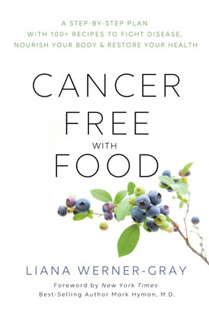 Cover art for Cancer-Free with Food