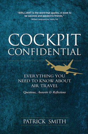 Cover art for Cockpit Confidential Questions Answers and Reflections on Air Travel