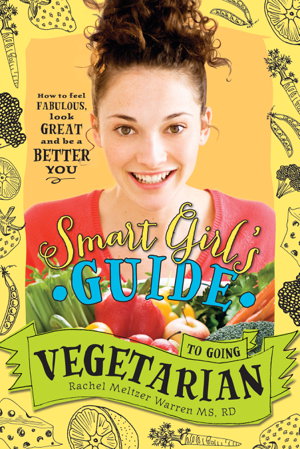 Cover art for Smart Girl's Guide to Going Vegetarian