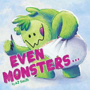 Cover art for Even Monsters...
